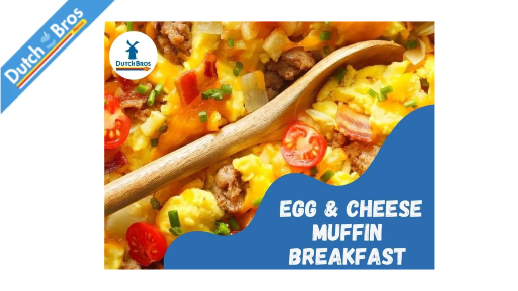 Dutch Bros Breakfast Menu and Times 2025